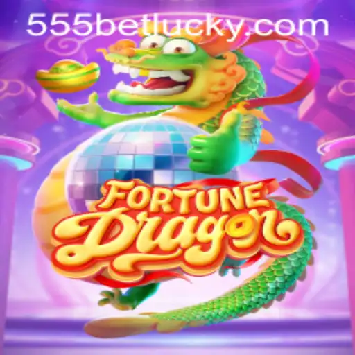 Exploring FortuneDragon: An Enthralling Adventure with 555bet